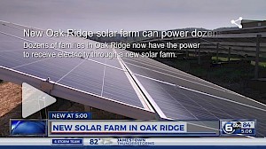 New Oak Ridge solar farm can power dozens of homes